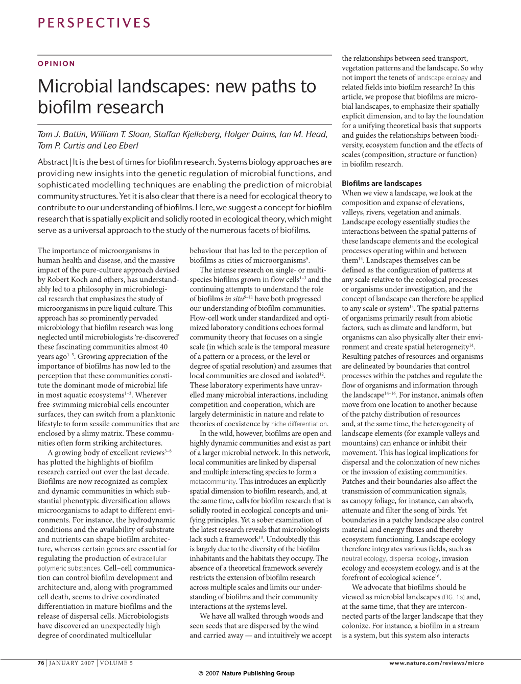 Microbial Landscapes: New Paths to Biofilm Research