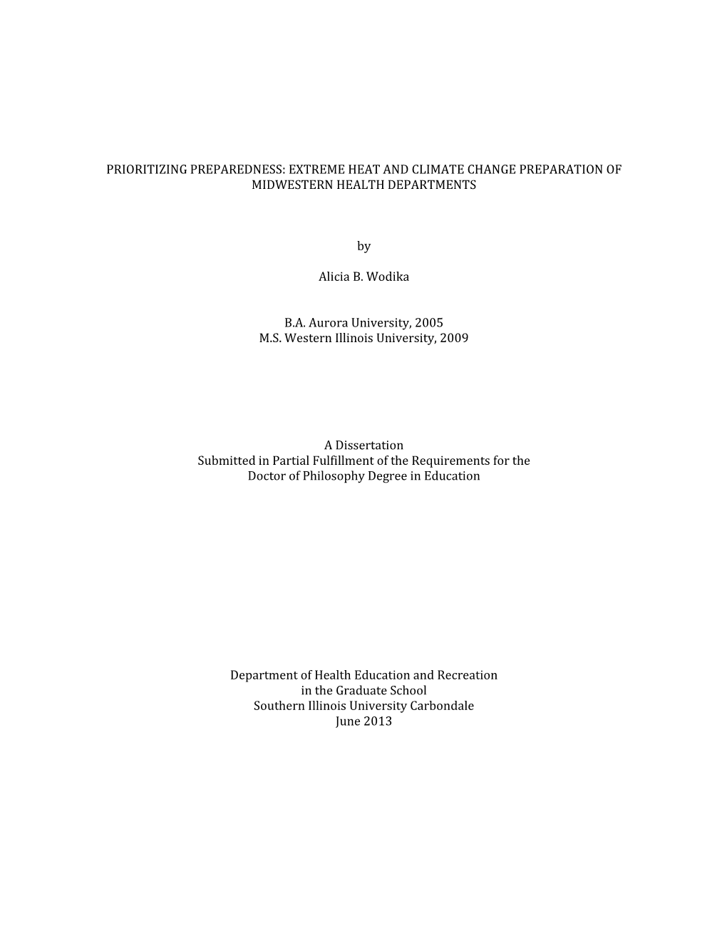 Prioritizing Preparedness: Extreme Heat and Climate Change Preparation of Midwestern Health Departments