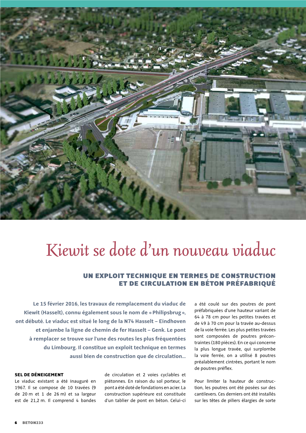 Kiewit Se Dote D'un Nouveau Viaduc