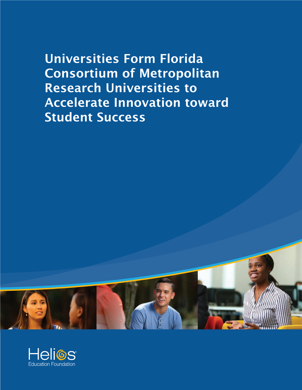 Universities Form Florida Consortium of Metropolitan Research