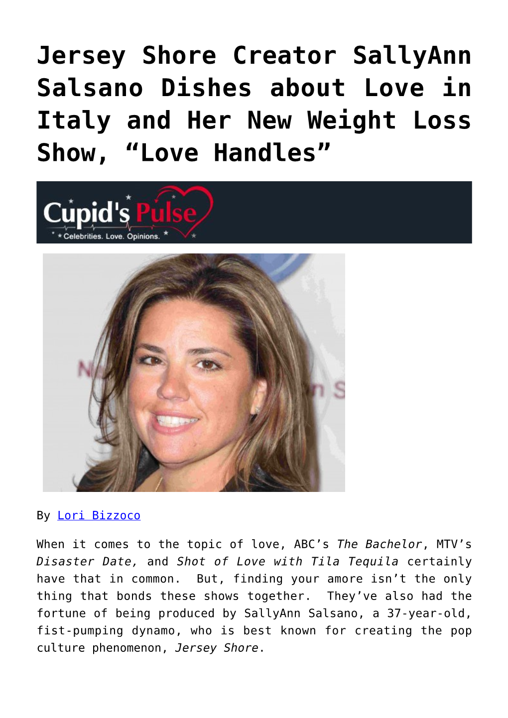 Jersey Shore Creator Sallyann Salsano Dishes About Love in Italy and Her New Weight Loss Show, “Love Handles”