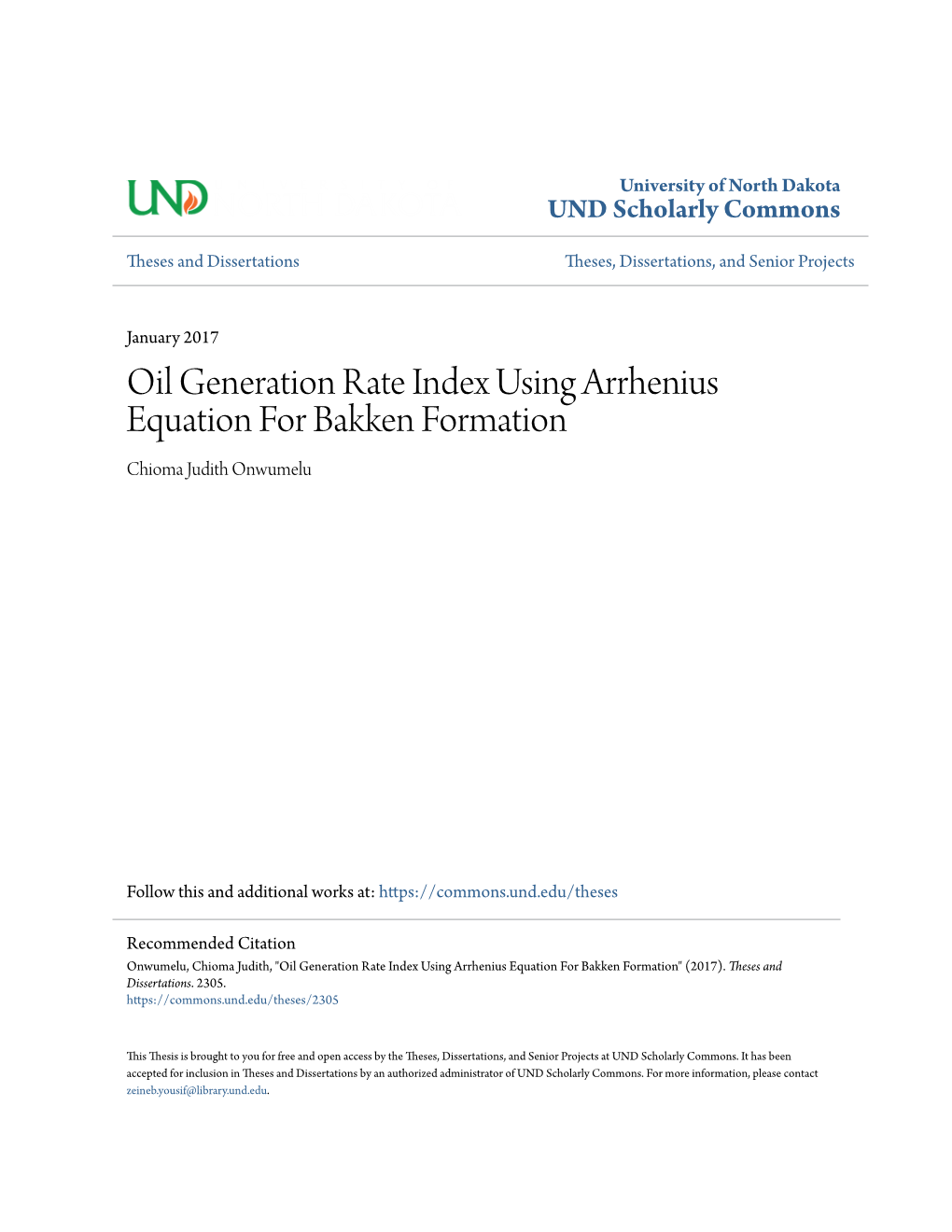 Oil Generation Rate Index Using Arrhenius Equation for Bakken Formation Chioma Judith Onwumelu