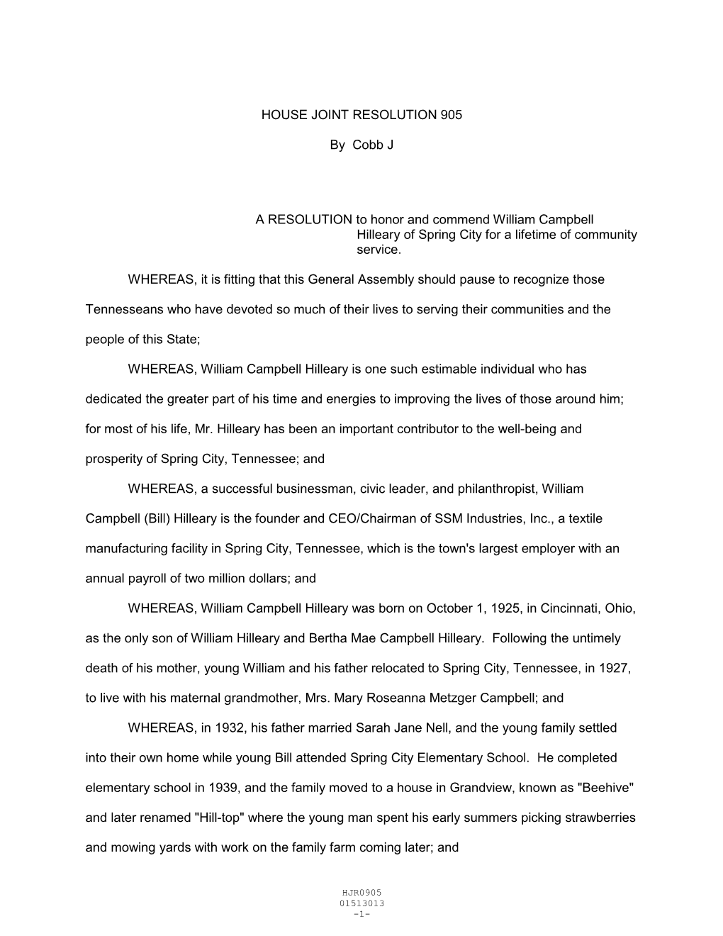 HOUSE JOINT RESOLUTION 905 by Cobb J a RESOLUTION to Honor and Commend William Campbell Hilleary of Spring City for a Lifetime