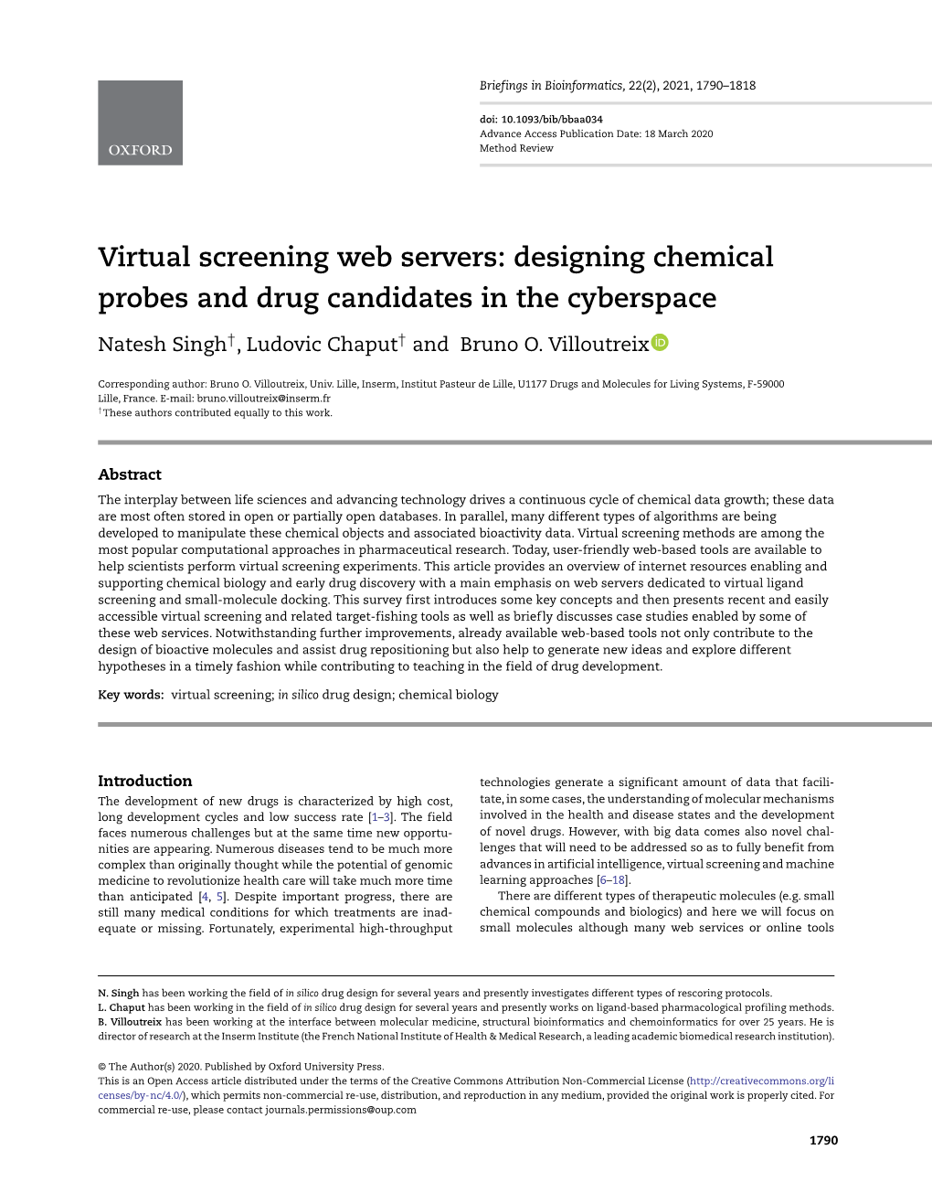 Virtual Screening Web Servers: Designing Chemical Probes and Drug Candidates in the Cyberspace