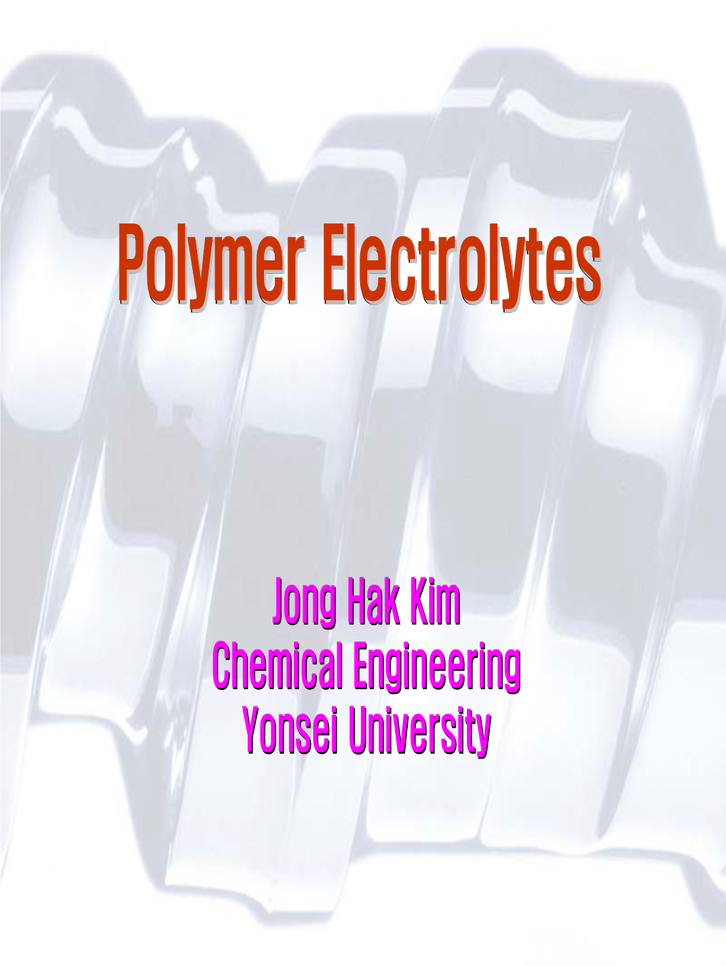 Polymer Electrolyteselectrolytes