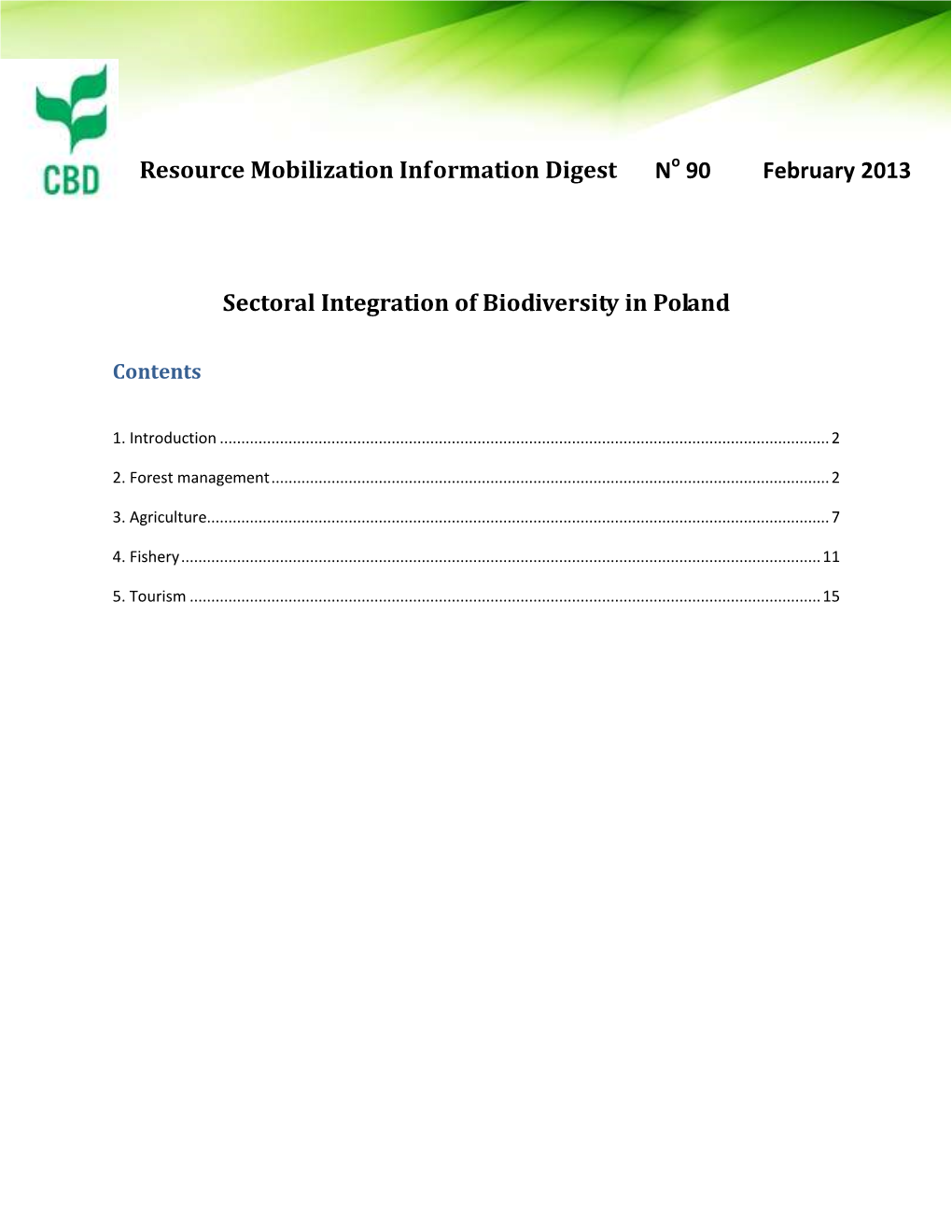 Forest Management, Agriculture, Fishery, and Tourism