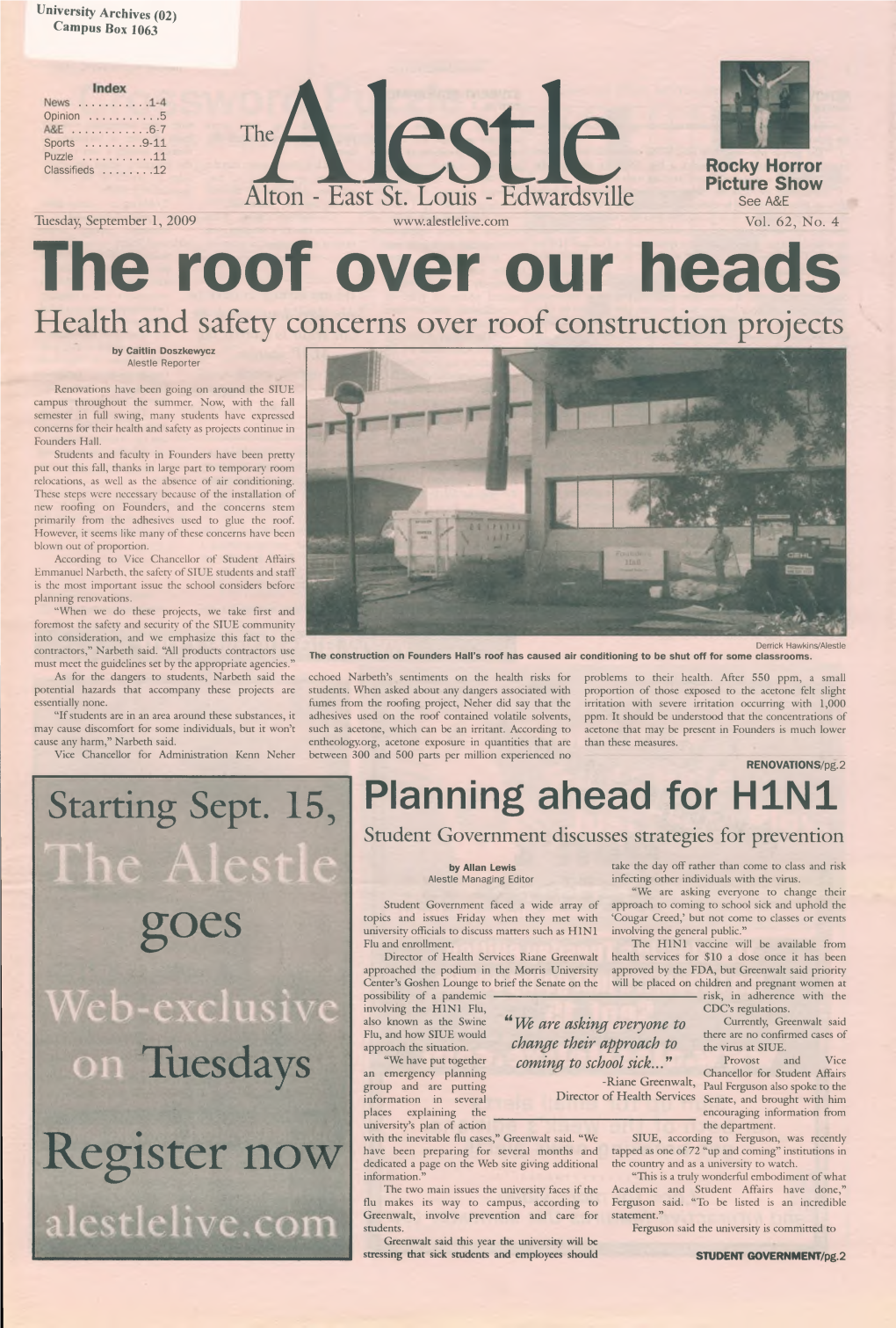 The Roof Over Our Heads Health and Safety Concerns Over Roof Construction Projects by Caitlin Doszkewycz Alestle Reporter