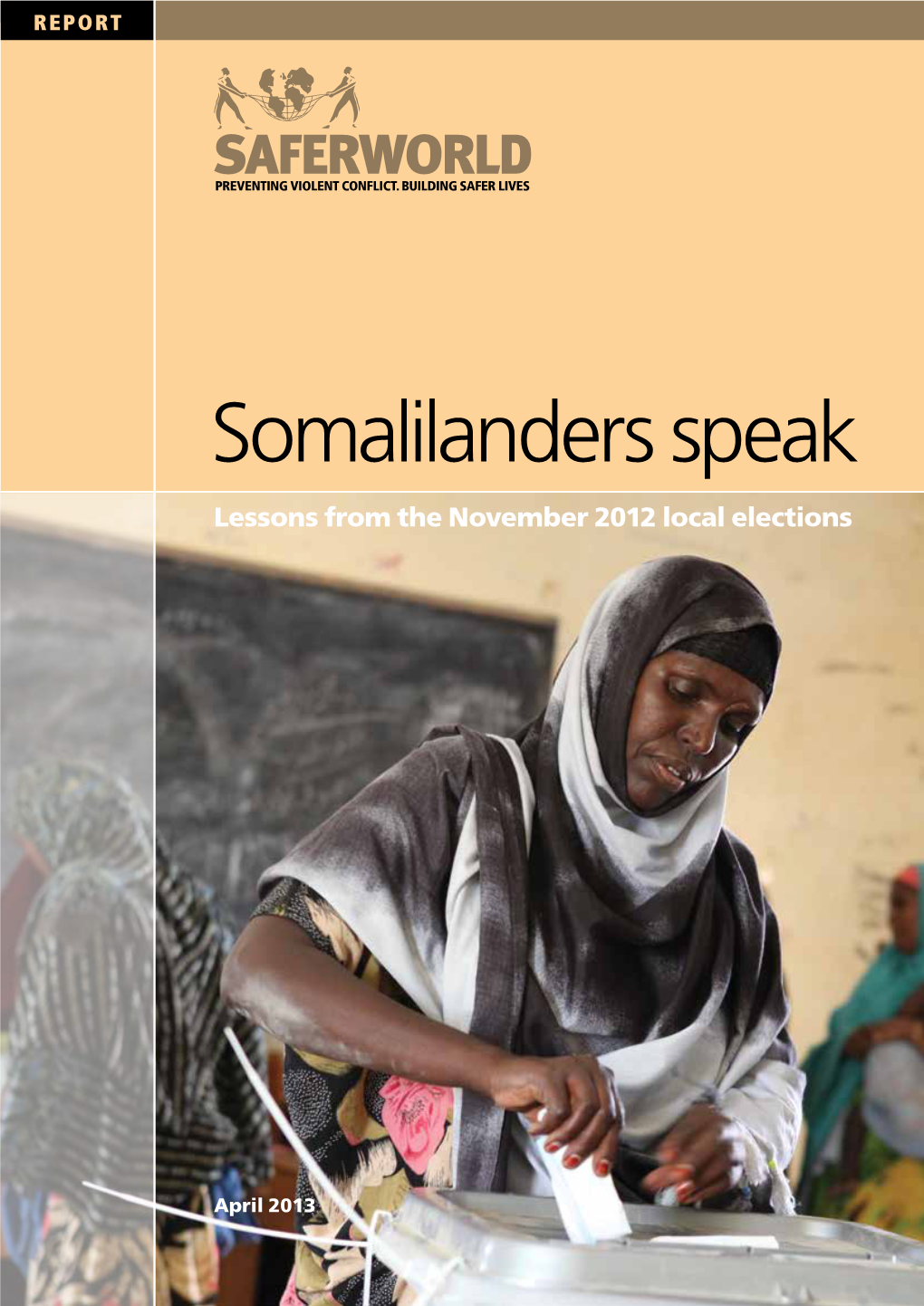 Somalilanders Speak Lessons from the November 2012 Local Elections
