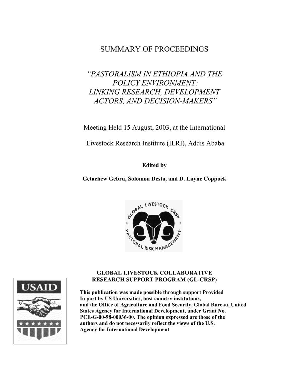 Pastoralism in Ethiopia and the Policy Environment: Linking Research, Development Actors, and Decision-Makers”