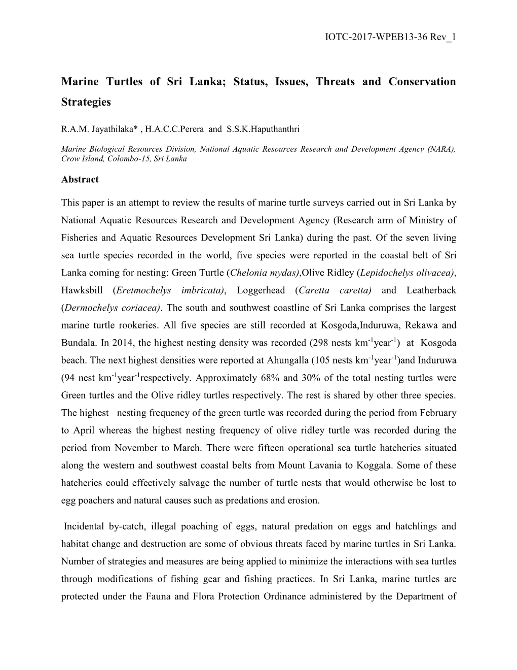 Marine Turtles of Sri Lanka; Status, Issues, Threats and Conservation Strategies