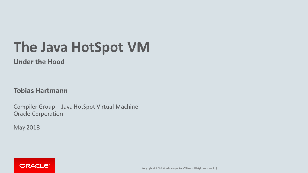 The Java Hotspot VM Under the Hood