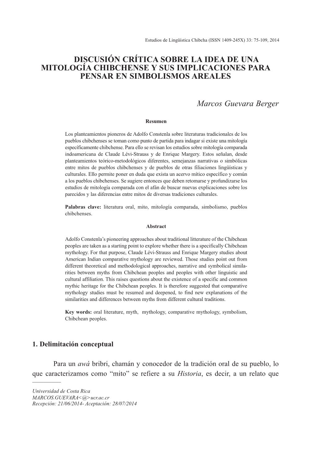 Discusión Crítica Sobre La Idea De Una Mitología Chibchense Y Sus Implicaciones Para Pensar En Simbolismos Areales