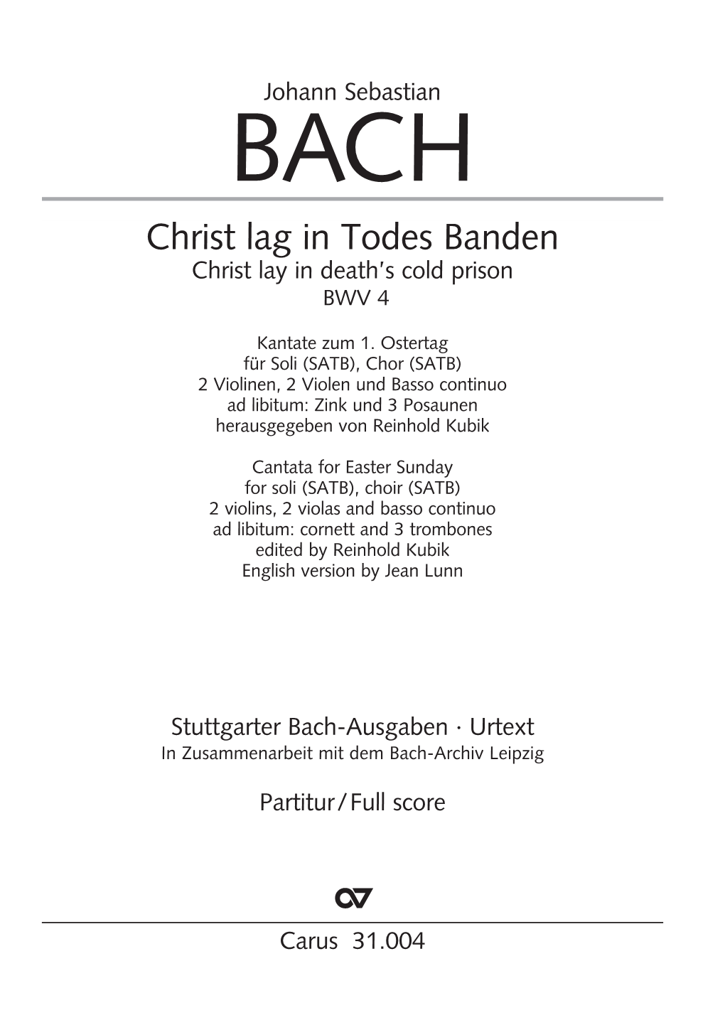 Christ Lag in Todes Banden Christ Lay in Death’S Cold Prison BWV 4