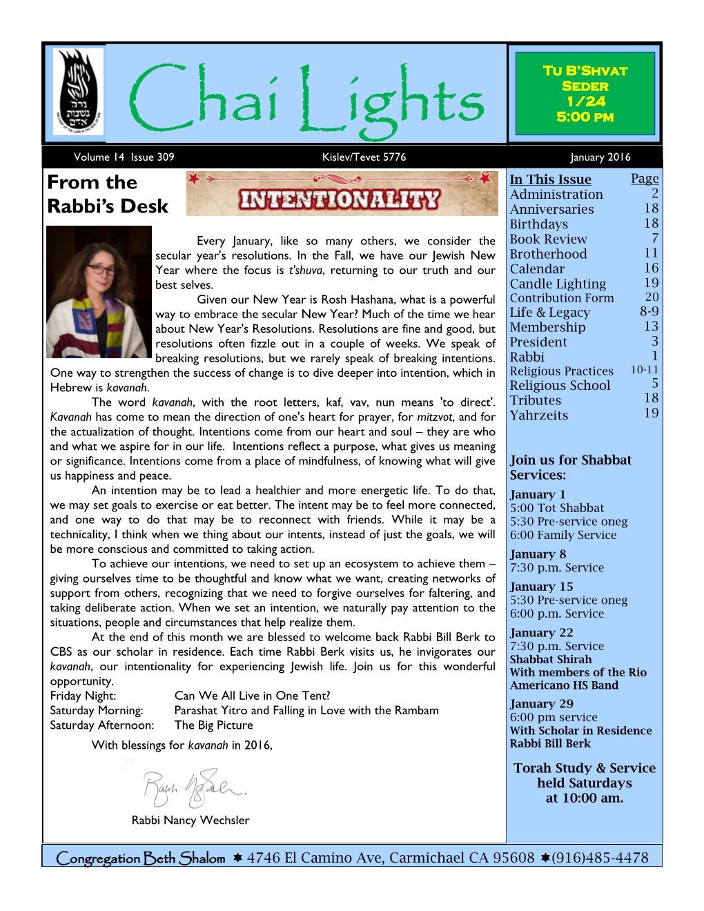Chai Lights 5:00 Pm Volume 14 Issue 309 Kislev/Tevet 5776 January 2016