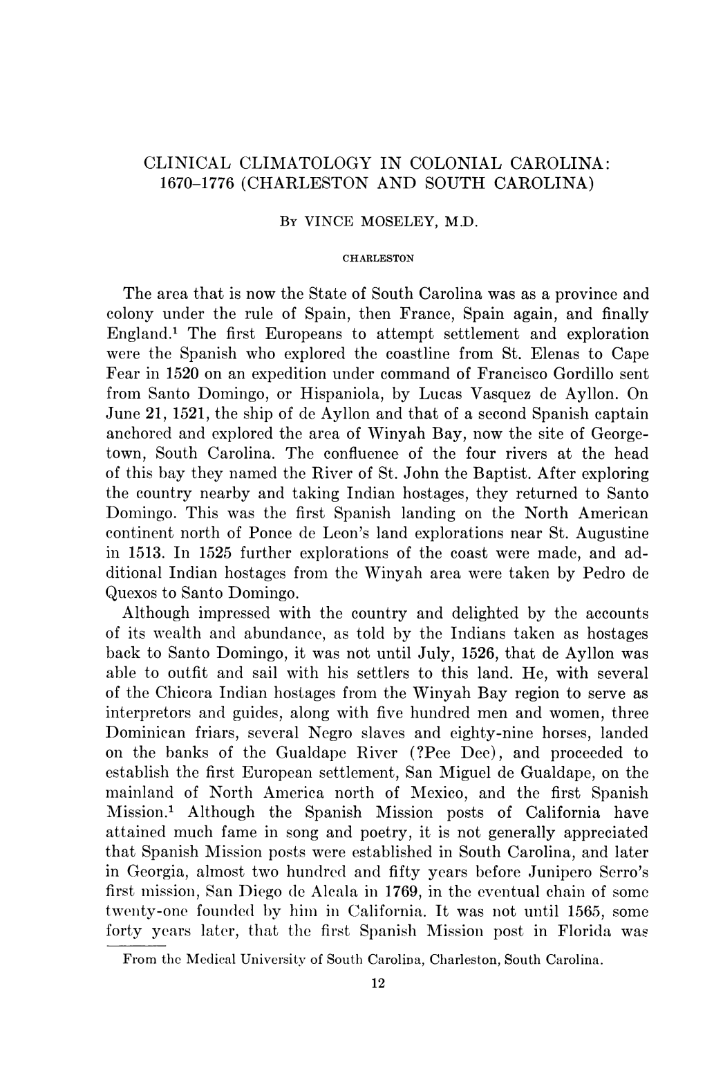 Clinical Climatology in Colonial Carolina: 1670-1776 (Charleston and South Carolina)