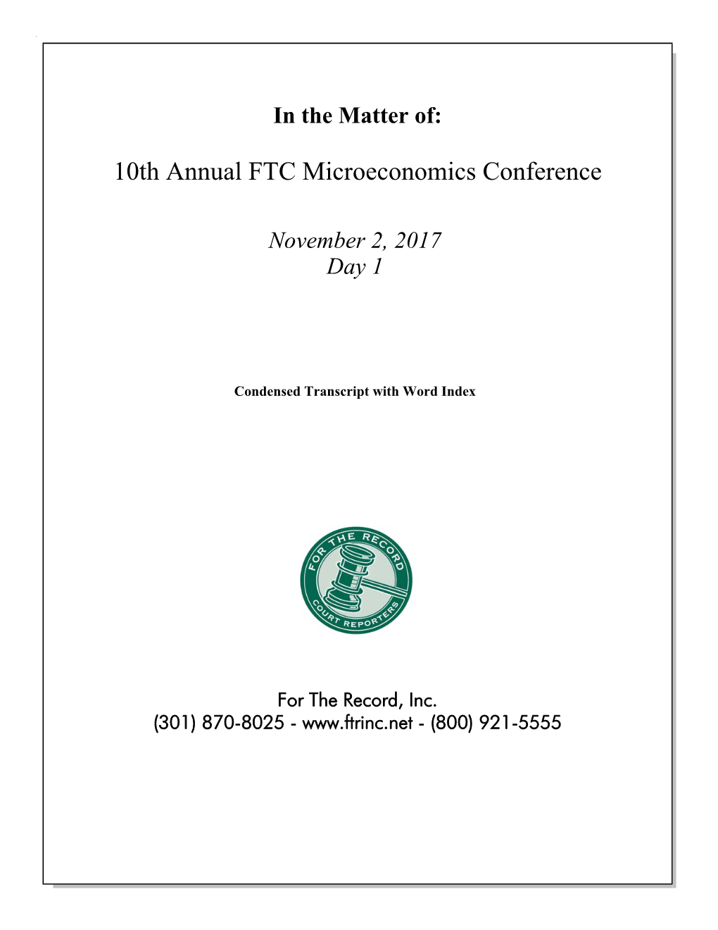 10Th Annual FTC Microeconomics Conference