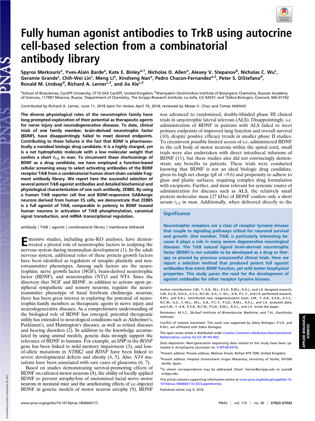 Fully Human Agonist Antibodies to Trkb Using Autocrine Cell-Based Selection from a Combinatorial Antibody Library
