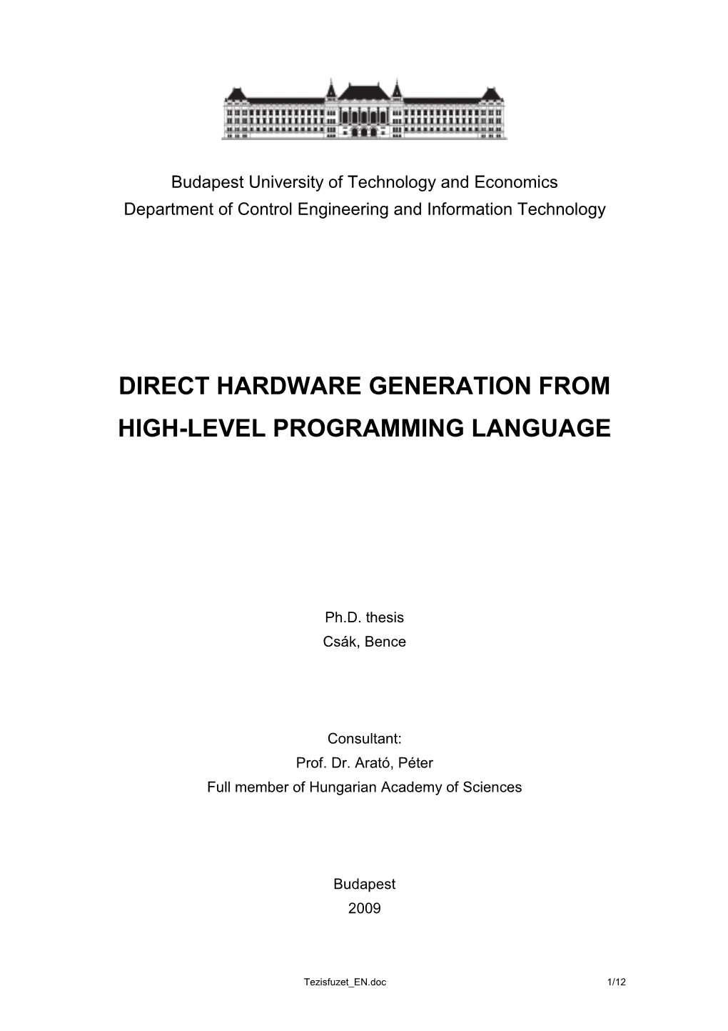Direct Hardware Generation from High-Level Programming Language