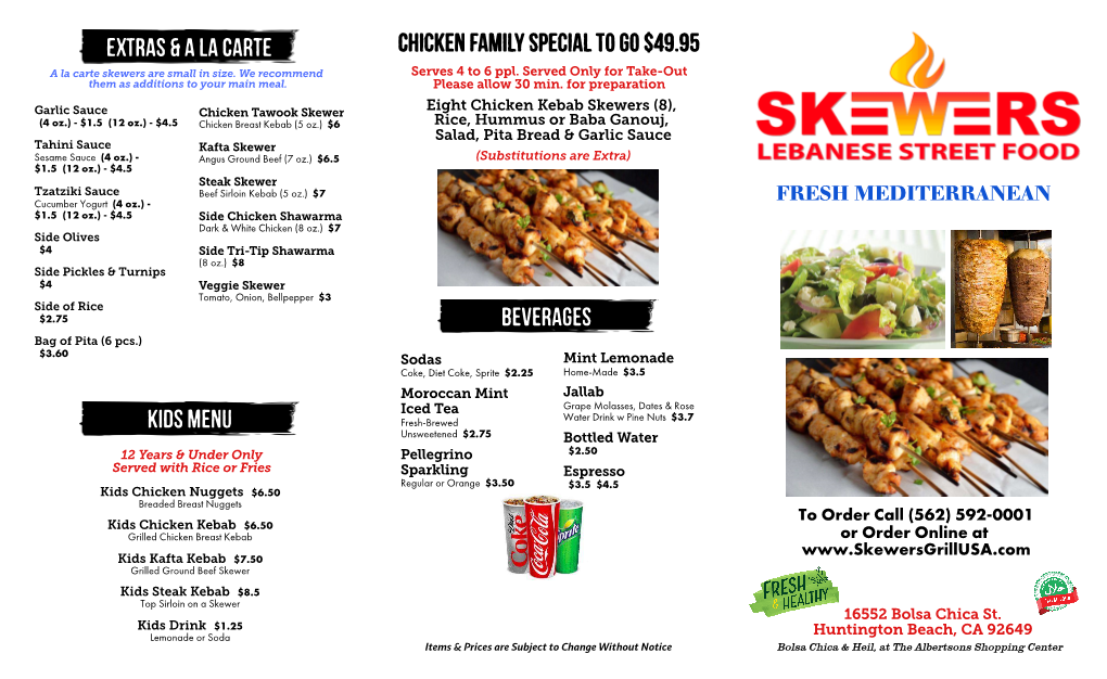 Kids Menu Chicken Family Special to Go $49.95 Extras & a La Carte Beverages