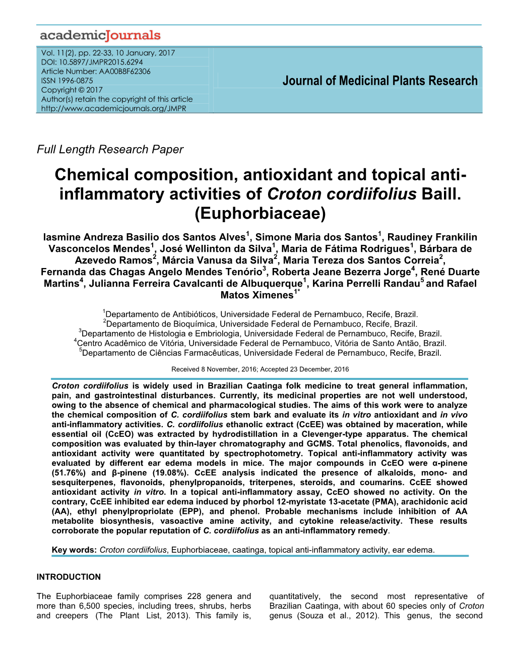 Chemical Composition, Antioxidant and Topical Anti- Inflammatory Activities of Croton Cordiifolius Baill