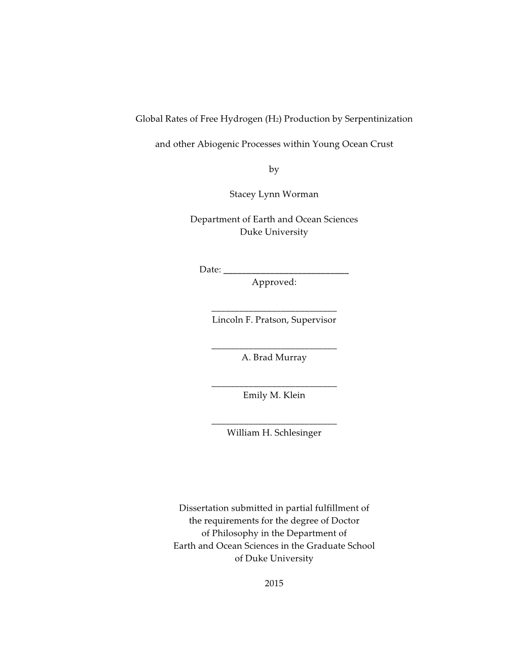 Global Rates of Free Hydrogen (H2) Production by Serpentinization and Other Abiogenic Processes Wi