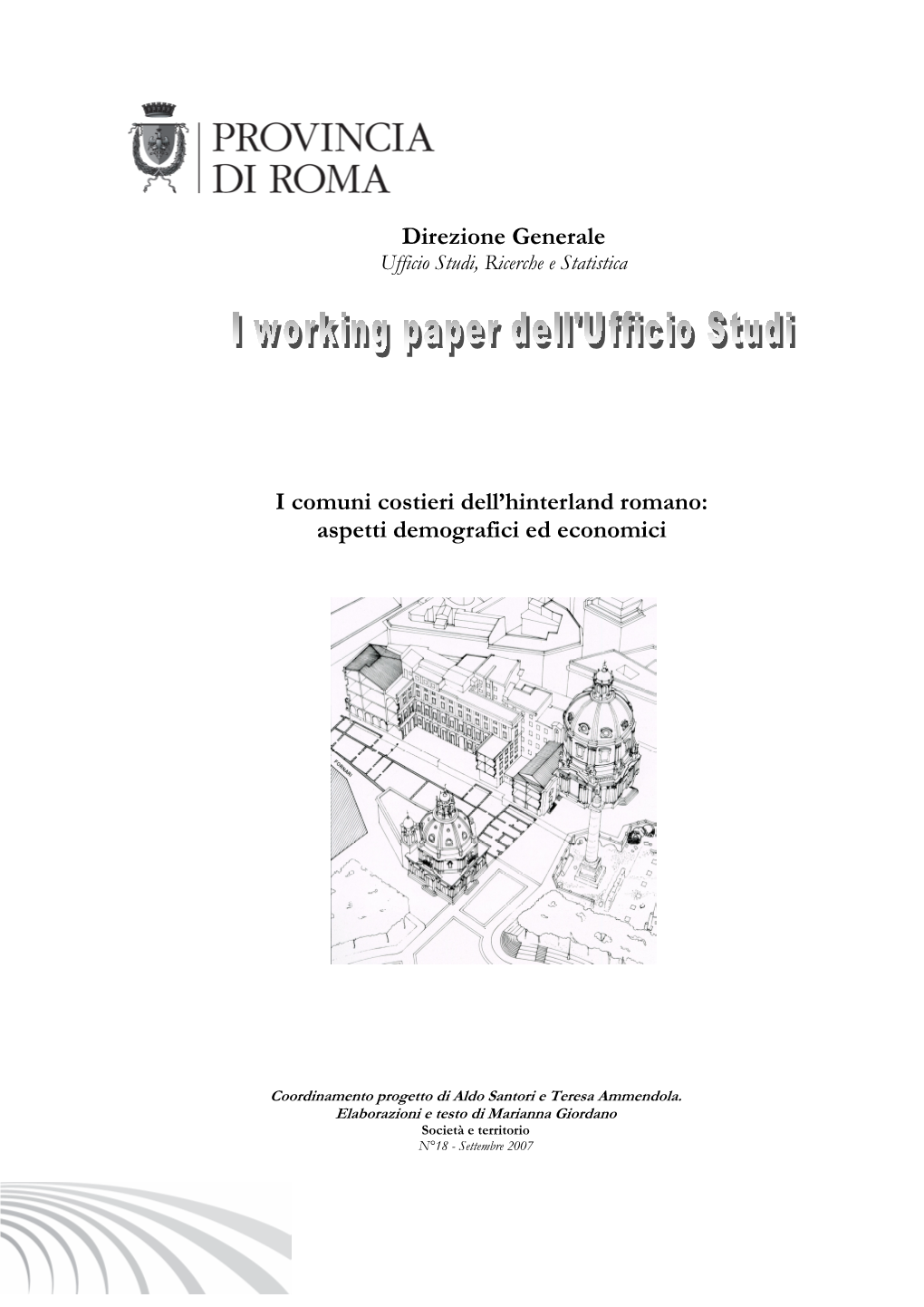 Direzione Generale I Comuni Costieri Dell'hinterland Romano: Aspetti