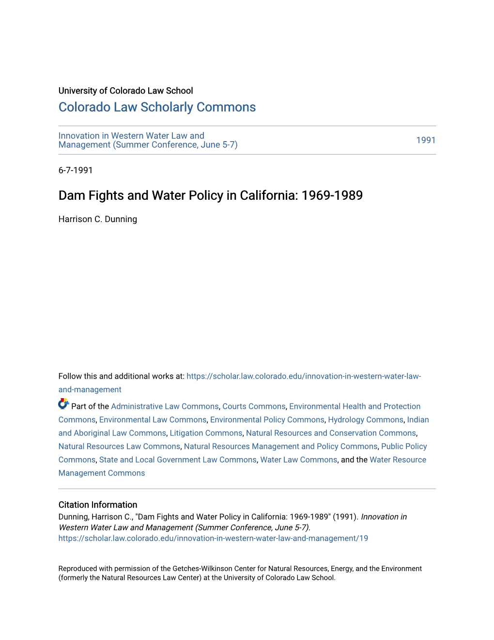 Dam Fights and Water Policy in California: 1969-1989