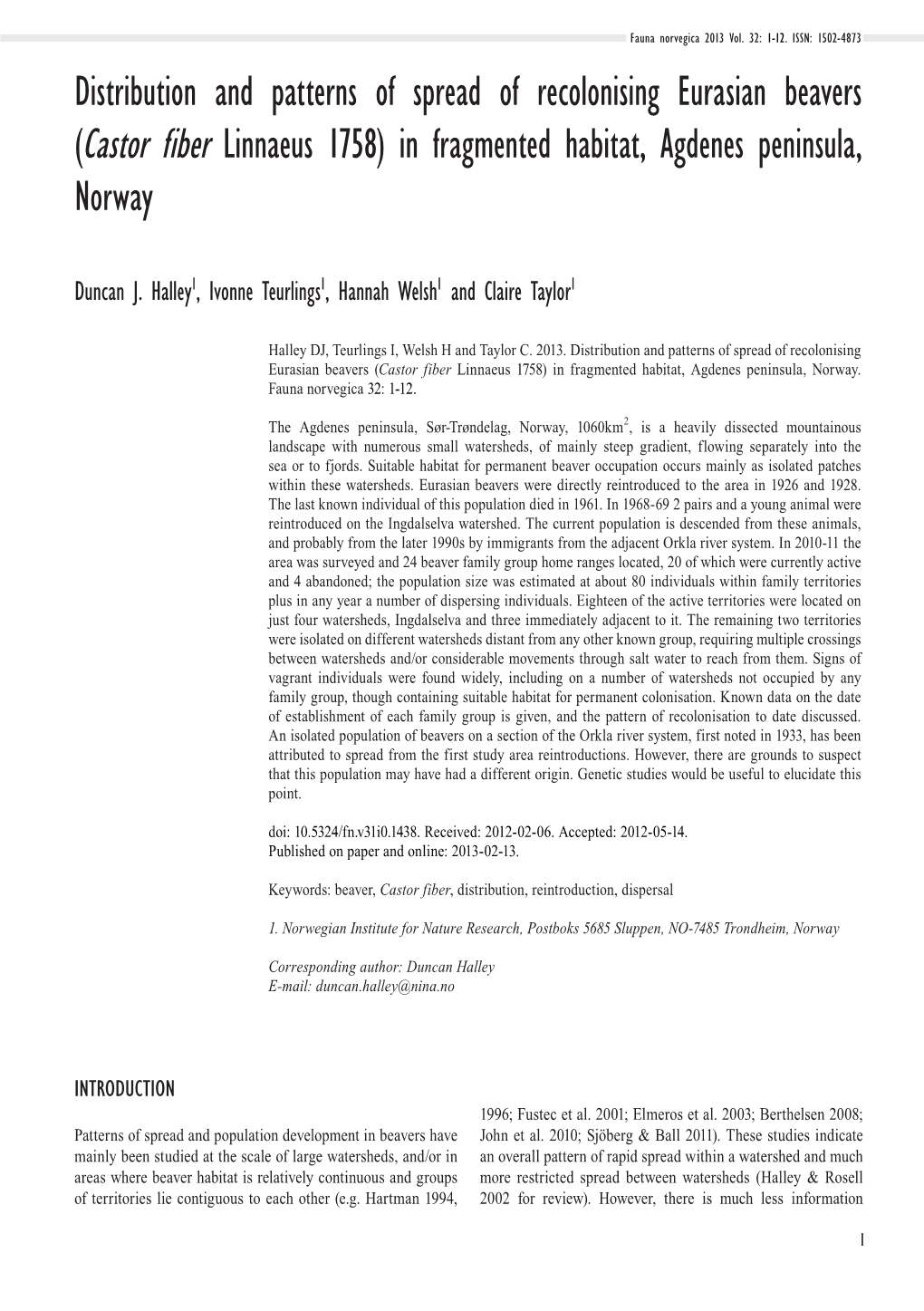 Distribution and Patterns of Spread of Recolonising Eurasian Beavers (Castor Fiber Linnaeus 1758) in Fragmented Habitat, Agdenes Peninsula, Norway