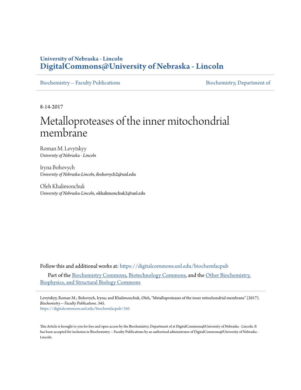 Metalloproteases of the Inner Mitochondrial Membrane Roman M