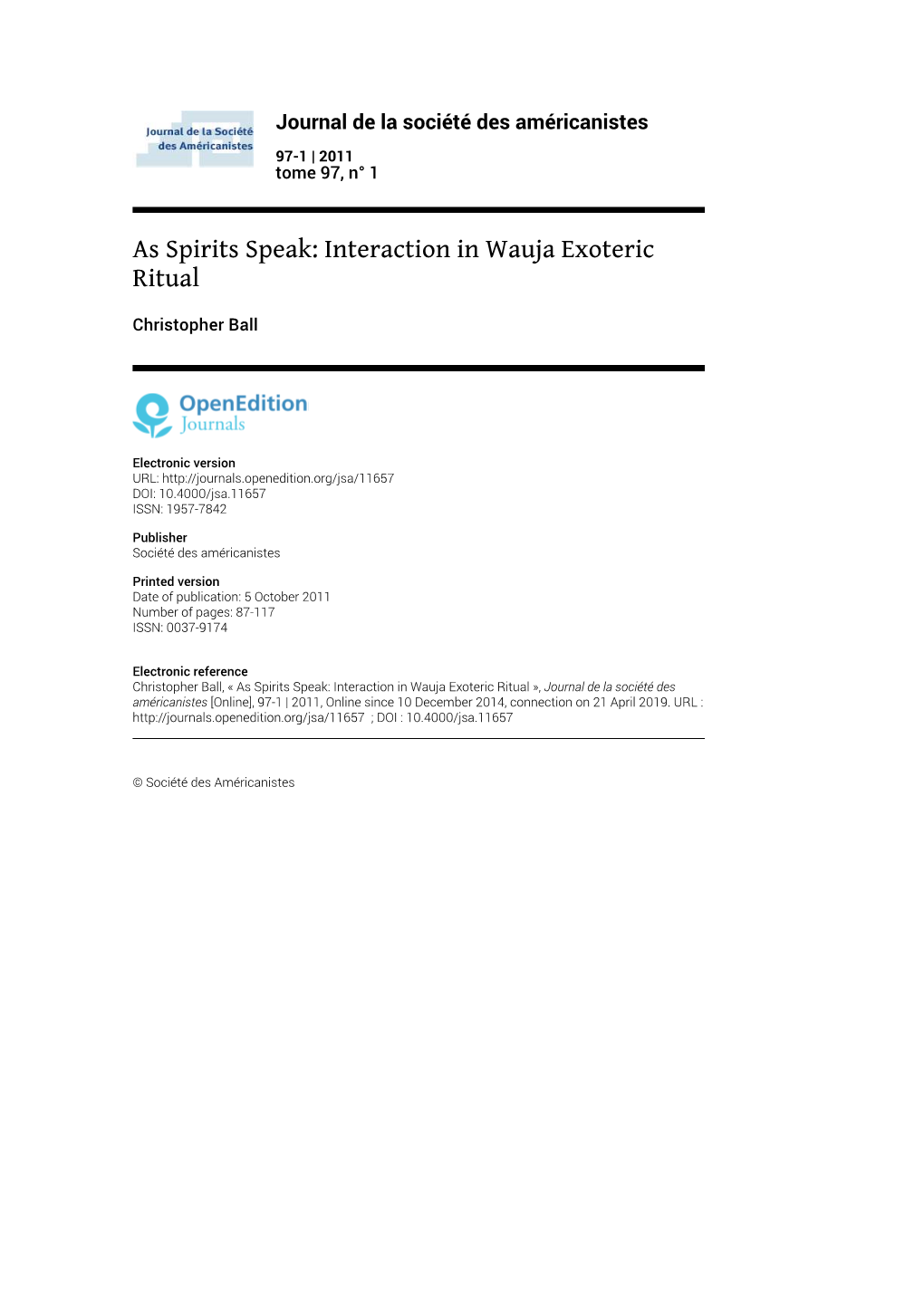 As Spirits Speak: Interaction in Wauja Exoteric Ritual