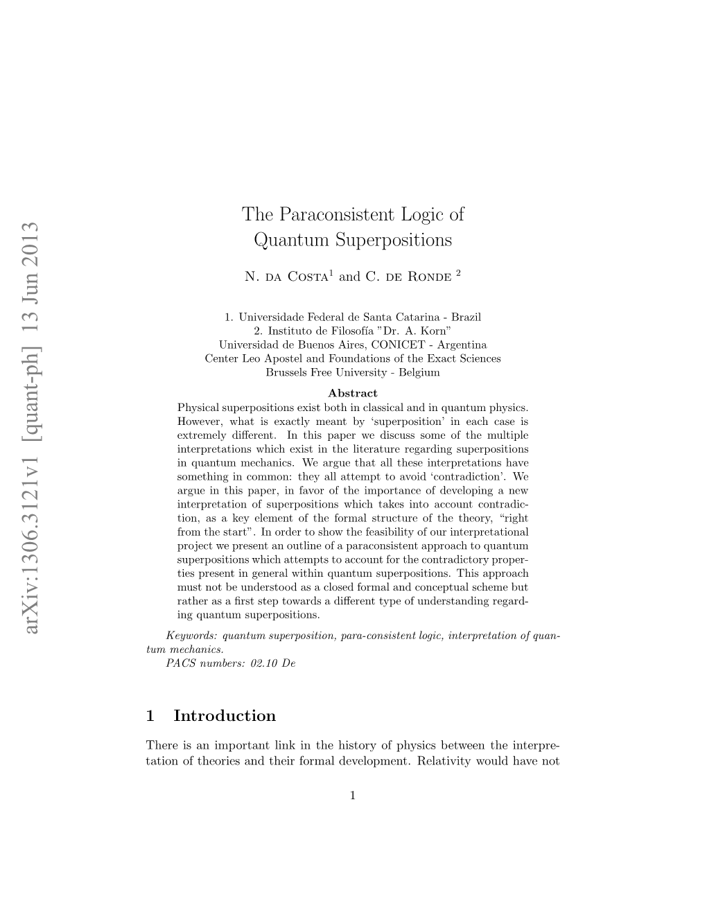 The Paraconsistent Logic of Quantum Superpositions