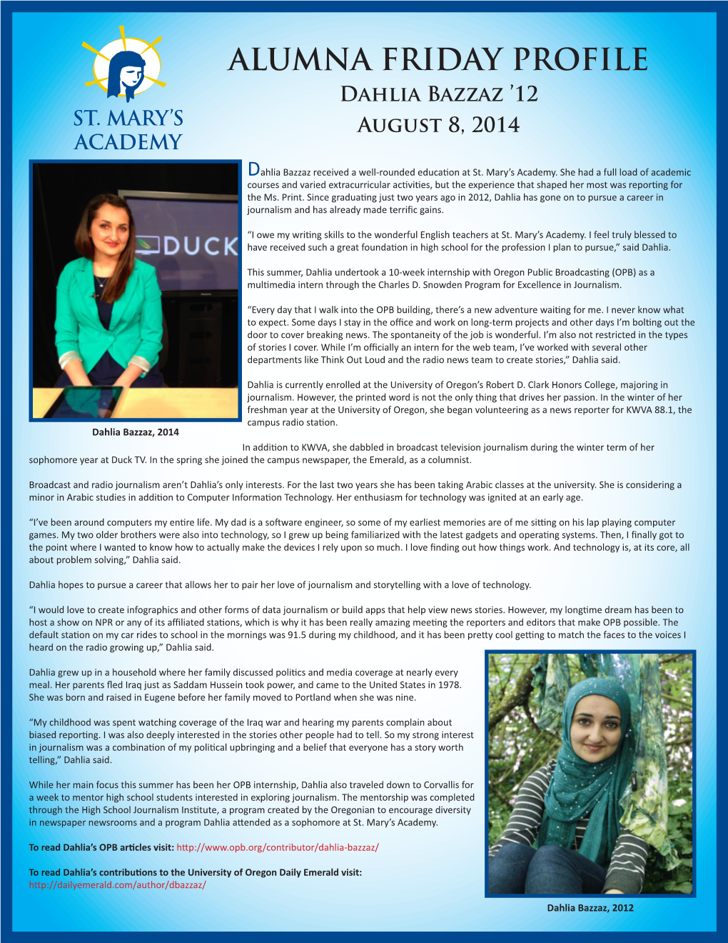 ALUMNA FRIDAY PROFILE Dahlia Bazzaz ’12 August 8, 2014
