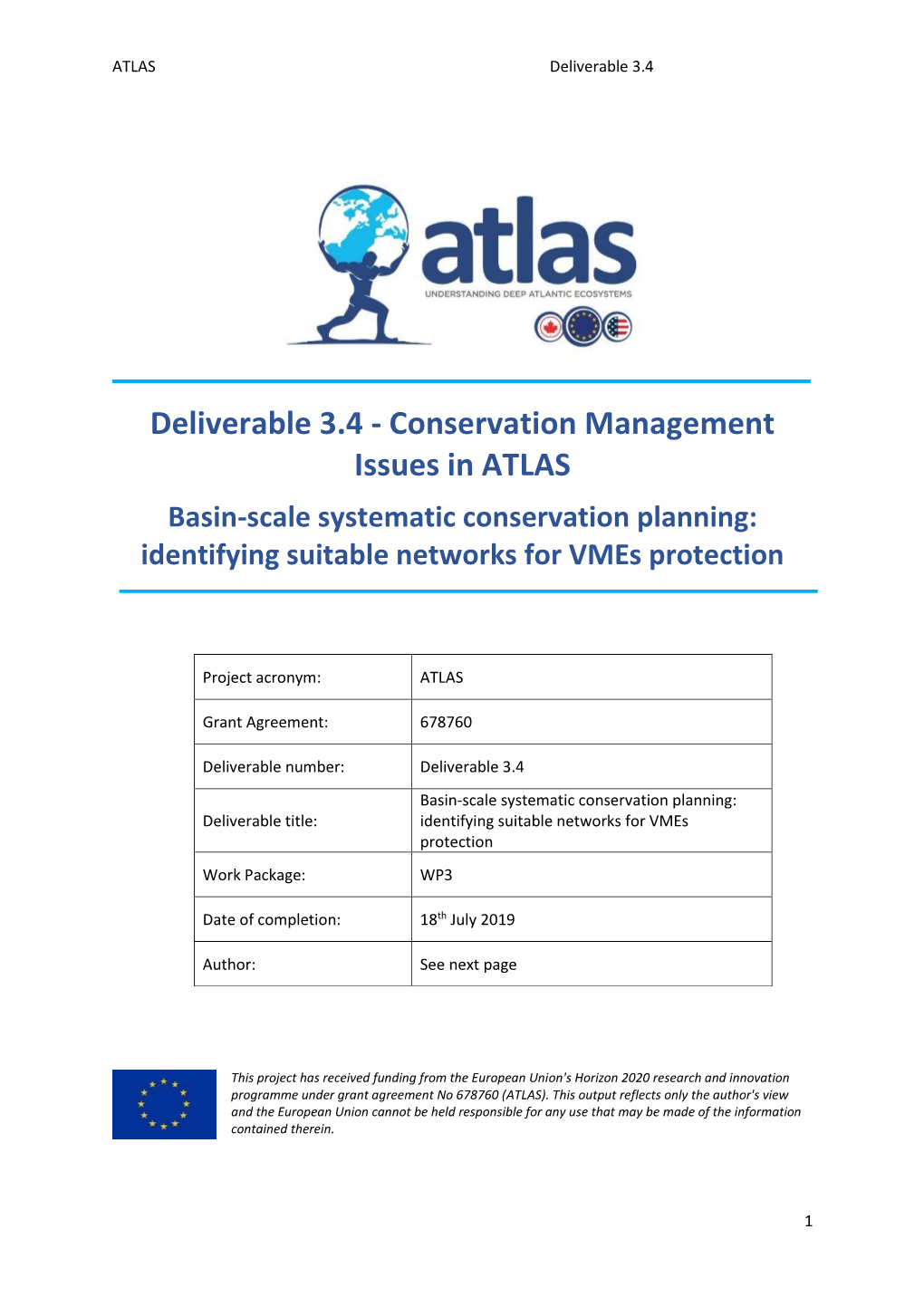 Conservation Management Issues in ATLAS Basin-Scale Systematic Conservation Planning: Identifying Suitable Networks for Vmes Protection