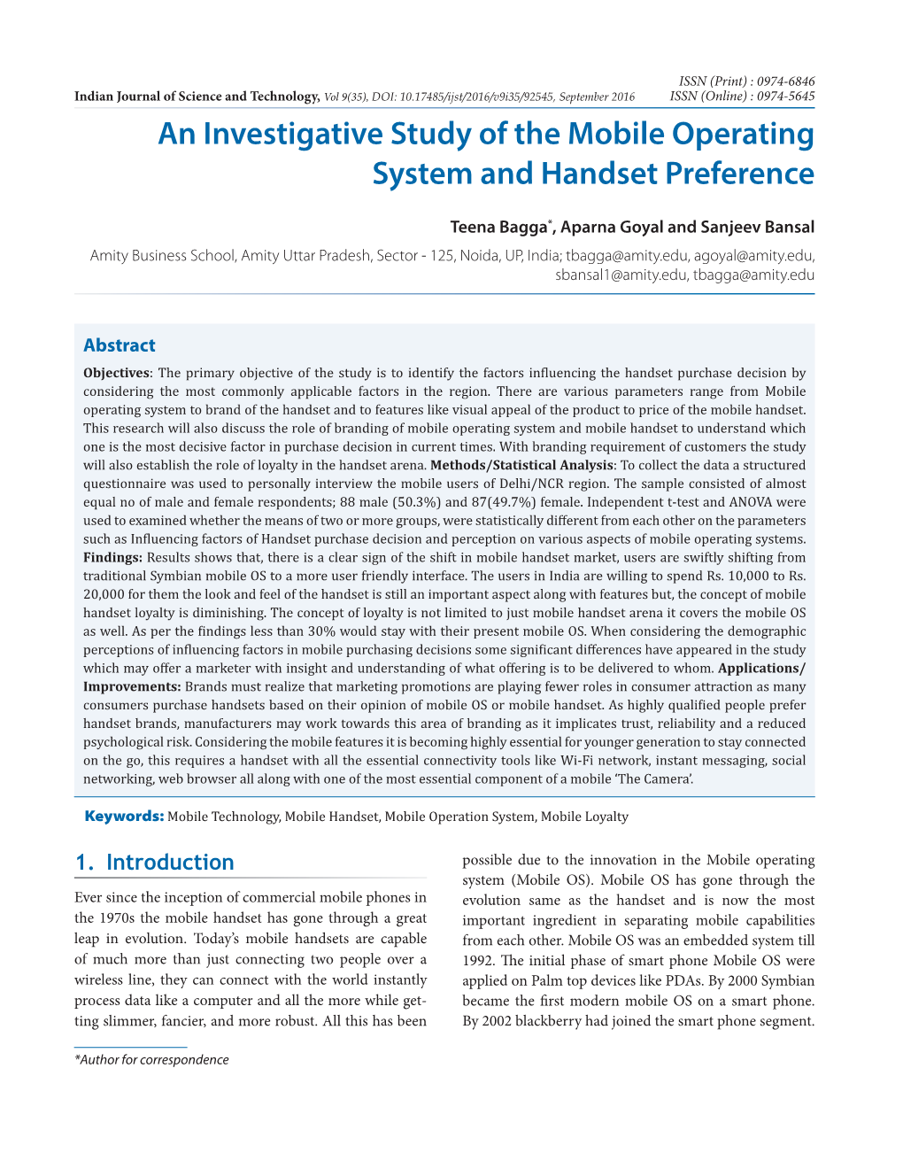 An Investigative Study of the Mobile Operating System and Handset Preference