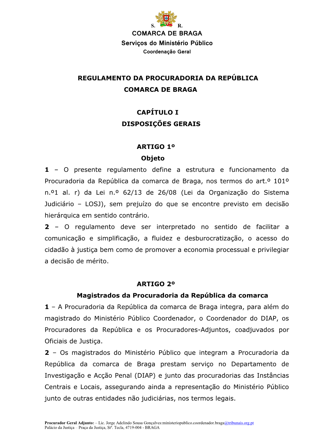 Regulamento Da Procuradoria Da República Comarca De Braga