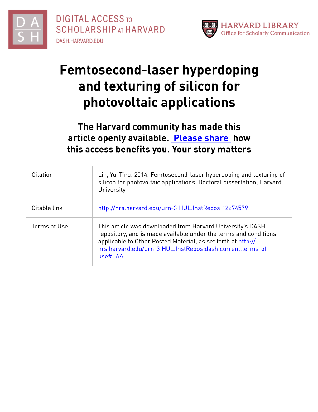 Femtosecond-Laser Hyperdoping and Texturing of Silicon for Photovoltaic Applications