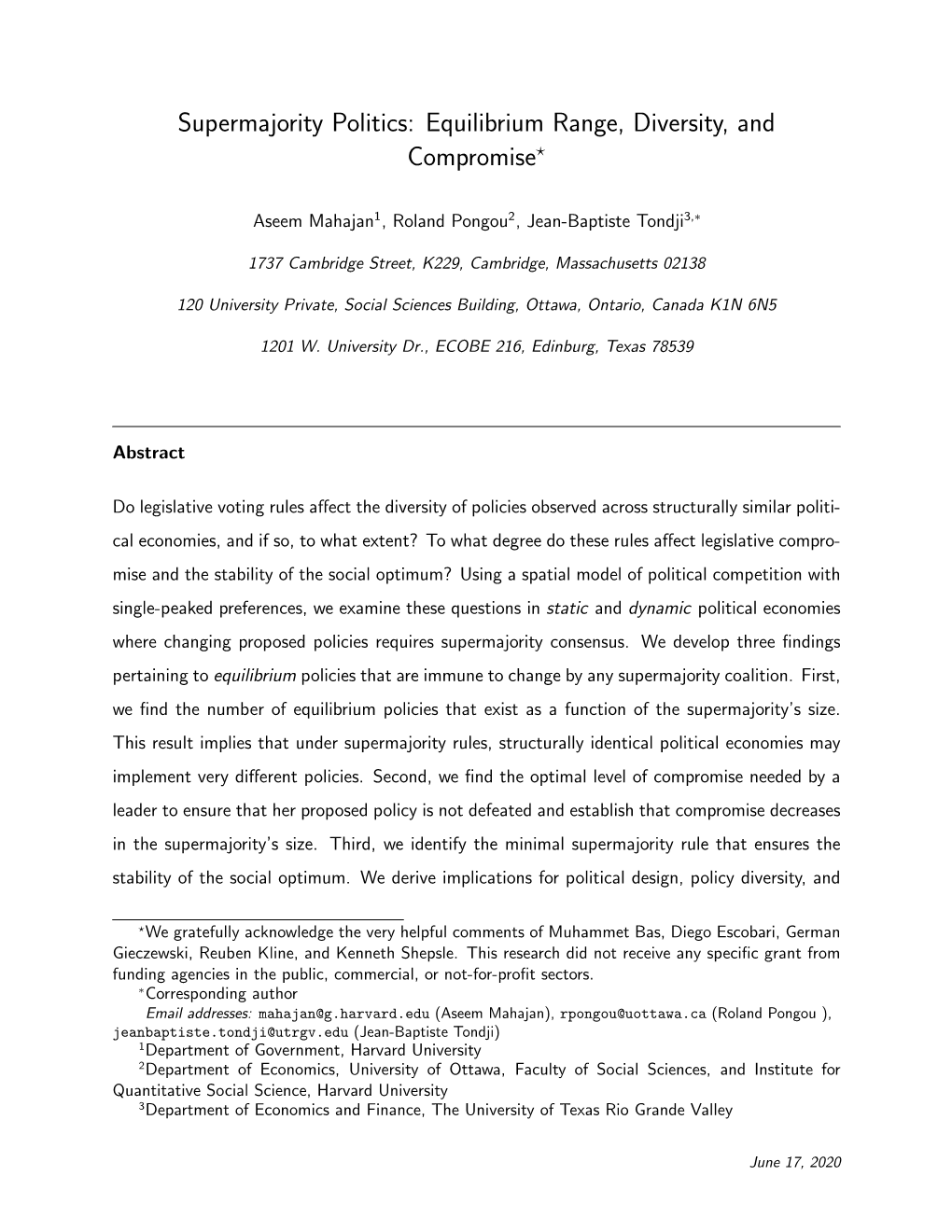 Supermajority Politics: Equilibrium Range, Diversity, and Compromise?