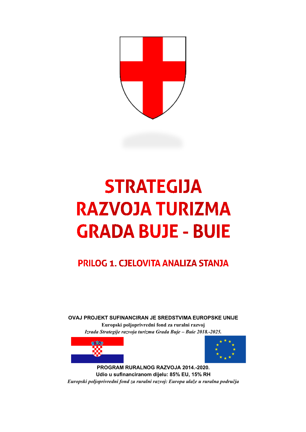 Strategija Razvoja Turizma Grada Buje-Buie 2018.-2025. – Analiza