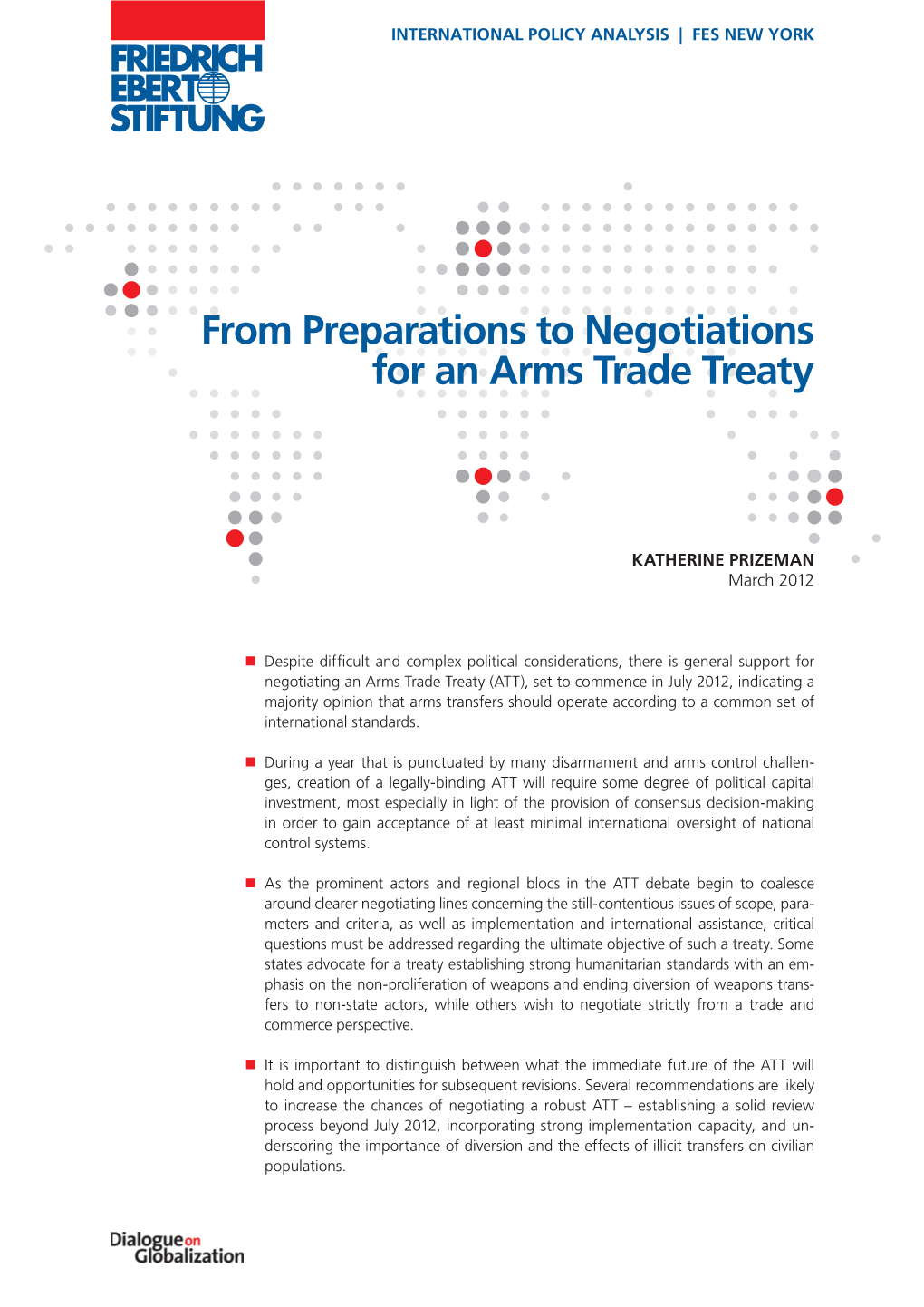 From Preparations to Negotiations for an Arms Trade Treaty