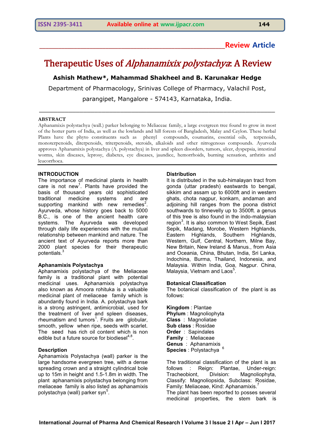 Therapeutic Uses of Alphanamixix Polystachya: a Review