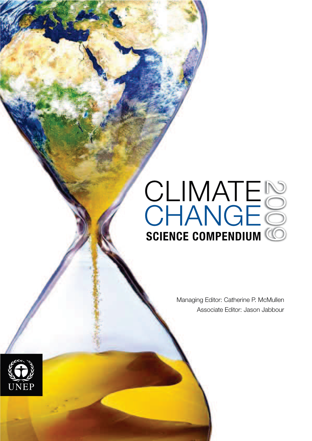 Climate Change Science Compendium 2009