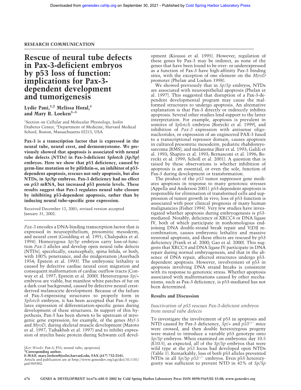 Rescue of Neural Tube Defects in Pax-3-Deficient Embryos by P53 Loss of Function: Implications for Pax-3- Dependent Development and Tumorigenesis