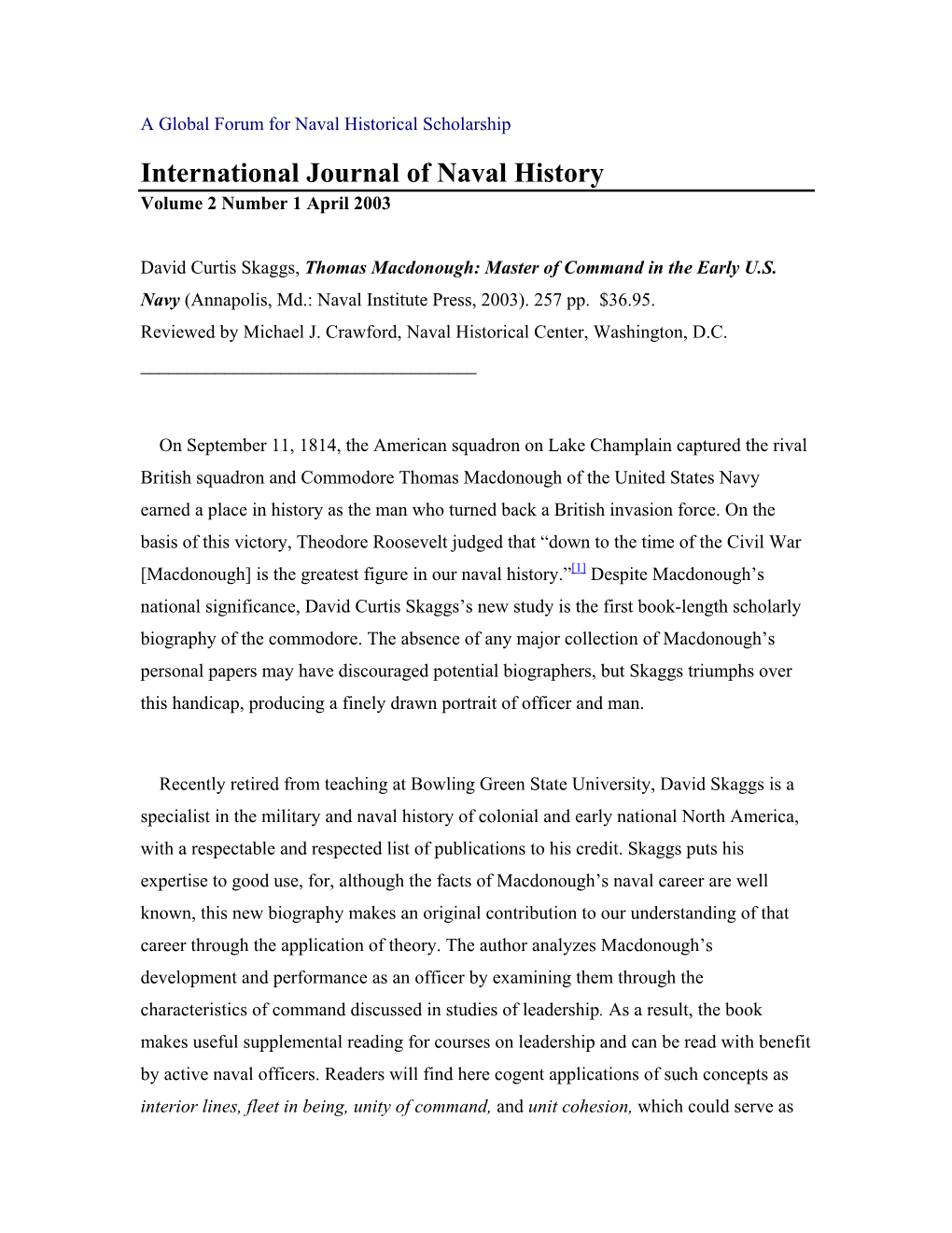 Reviewed by Michael J. Crawford, Naval Historical Center, Washington, D.C