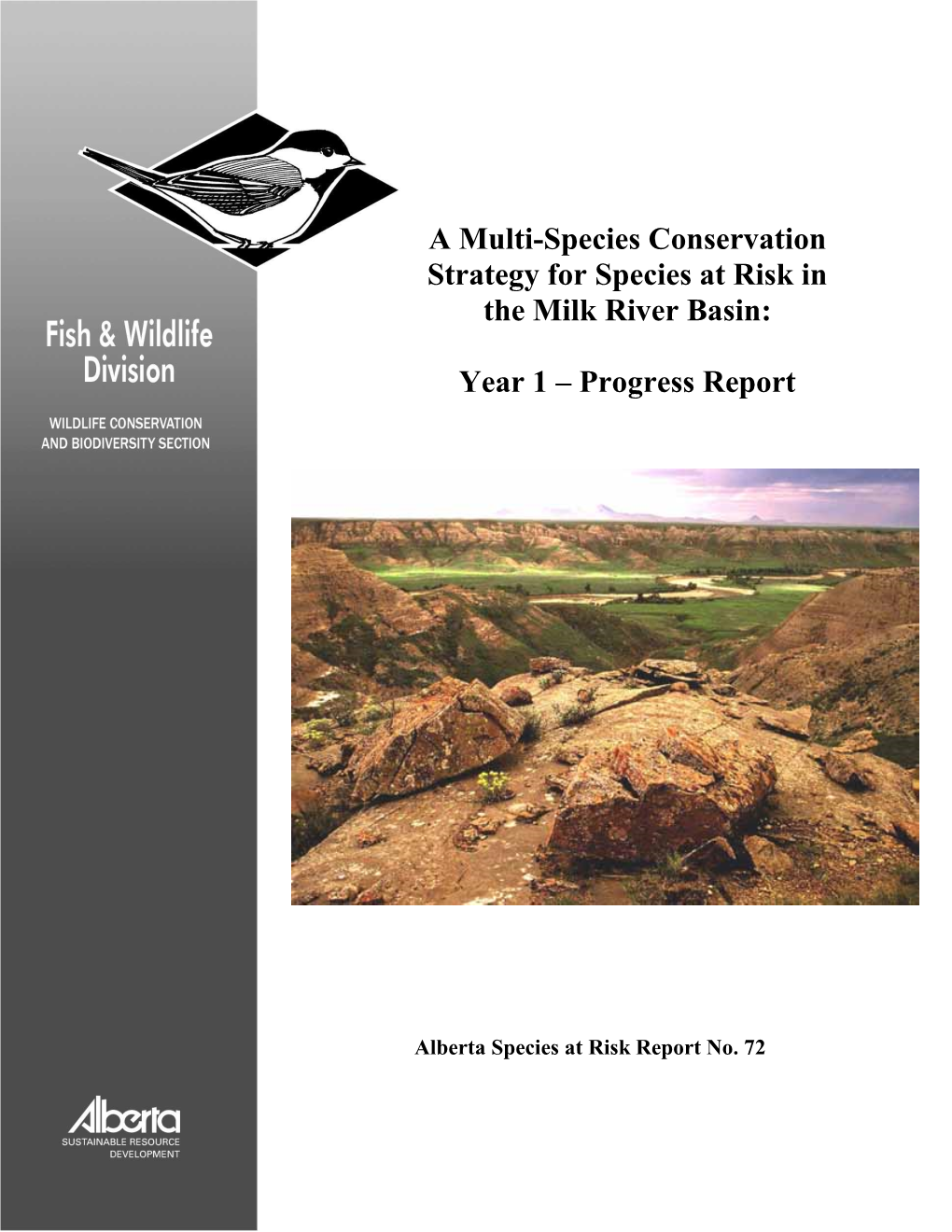 A Multi-Species Conservation Strategy for Species at Risk in the Milk River Basin