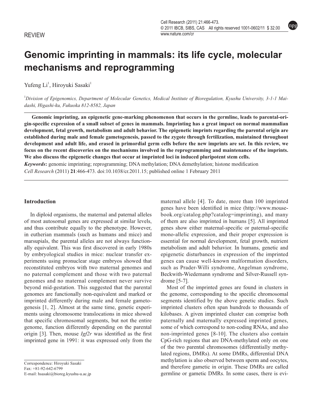 Genomic Imprinting in Mammals: Its Life Cycle, Molecular Mechanisms and Reprogramming