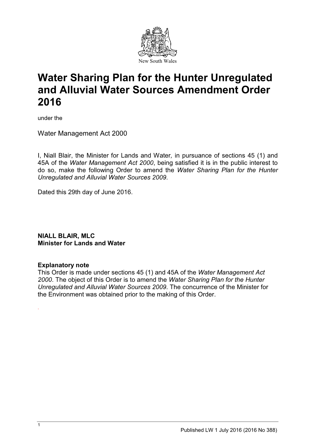 Water Sharing Plan for the Hunter Unregulated and Alluvial Water Sources Amendment Order 2016 Under The