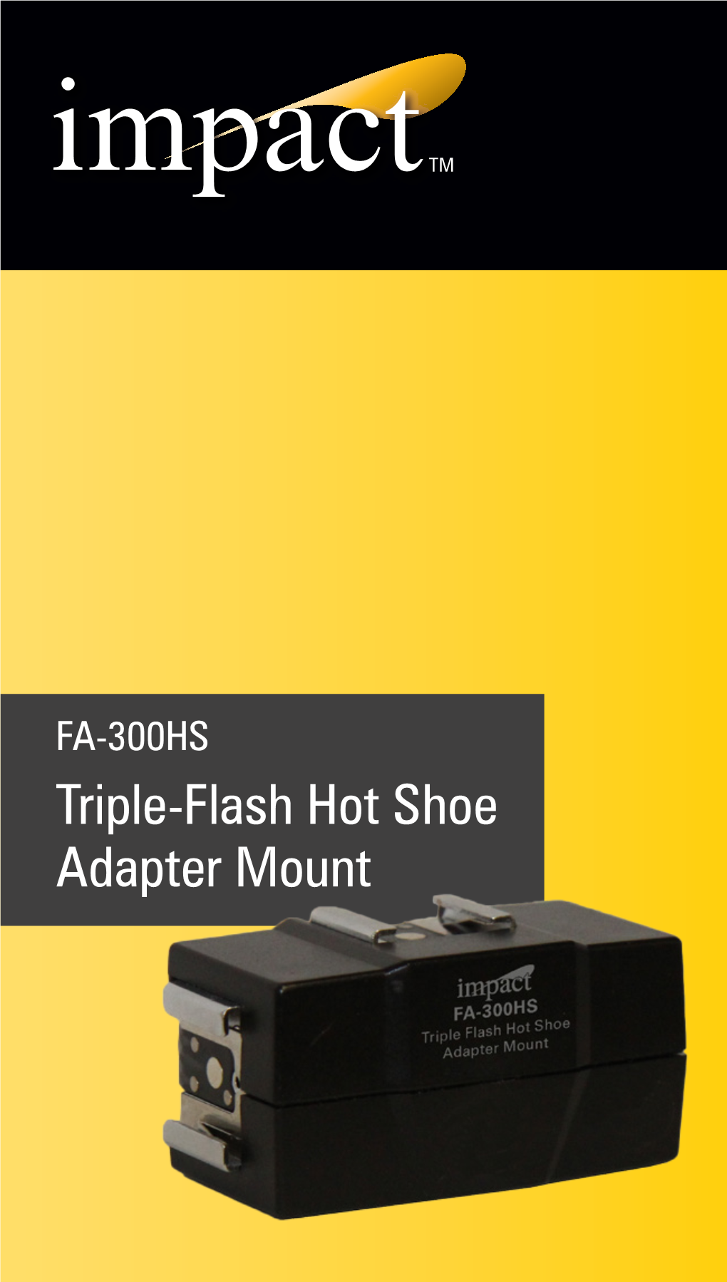 Triple Flash Hot Shoe Adapter Manual.Indd
