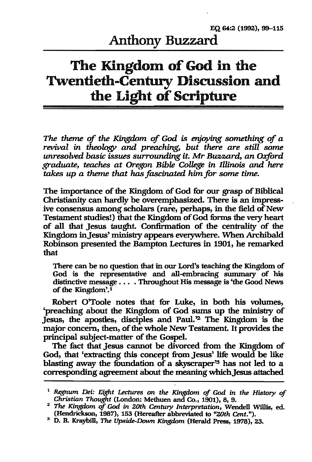 Anthony Buzzard the Kingdom of God in the Twentieth-Century Discussion and the Light of Scripture
