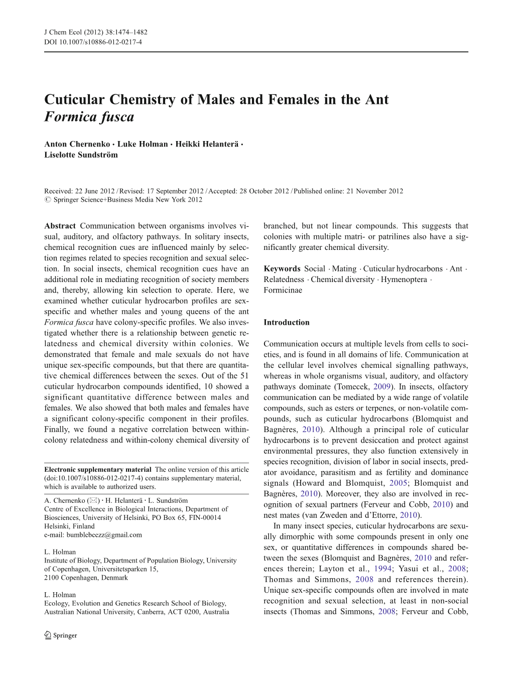 Cuticular Chemistry of Males and Females in the Ant Formica Fusca