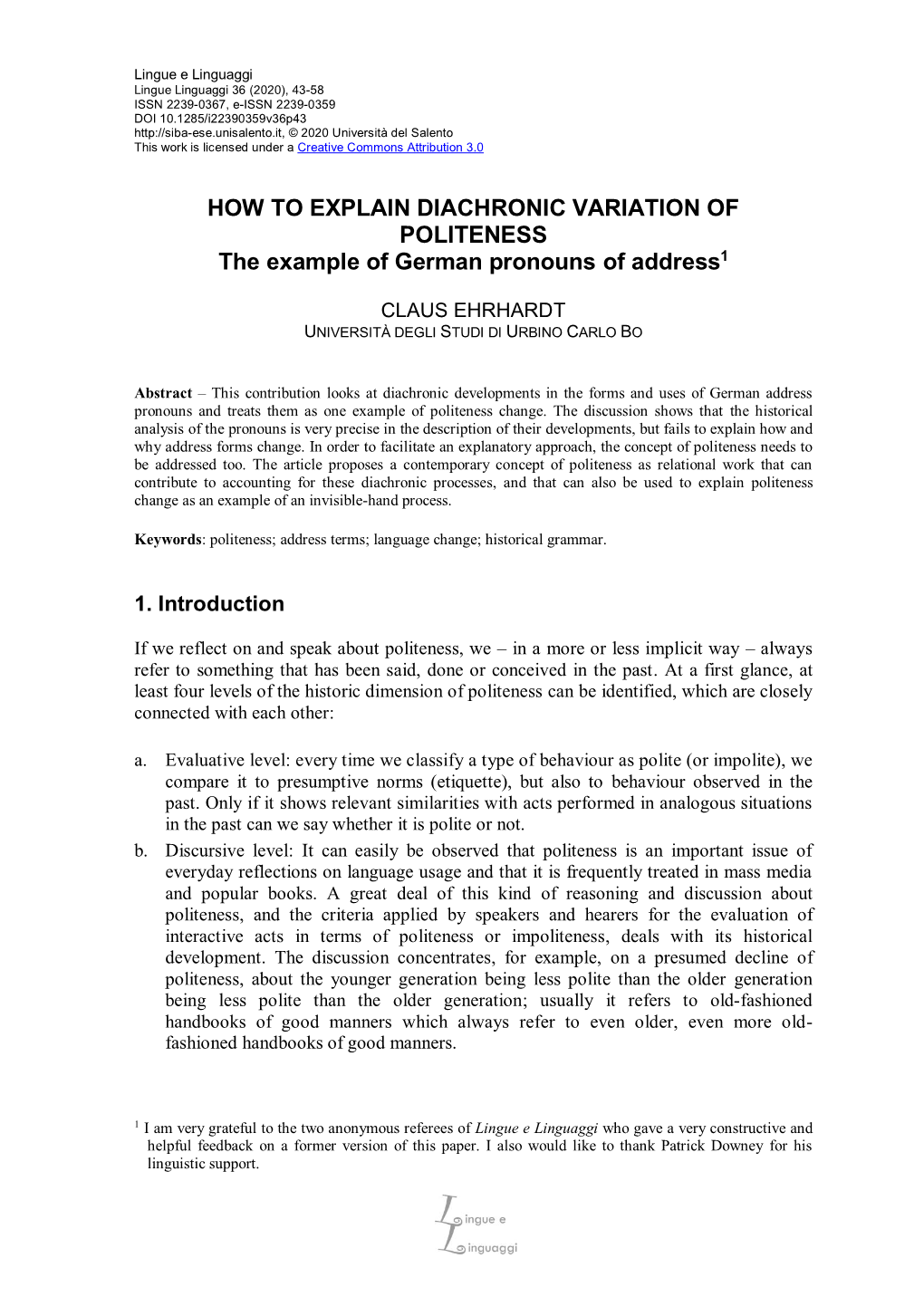 HOW to EXPLAIN DIACHRONIC VARIATION of POLITENESS the Example of German Pronouns of Address1